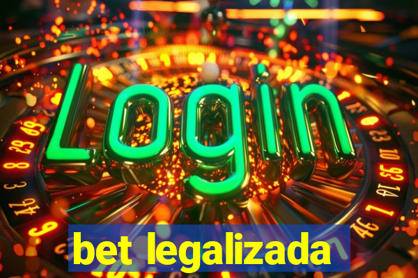 bet legalizada